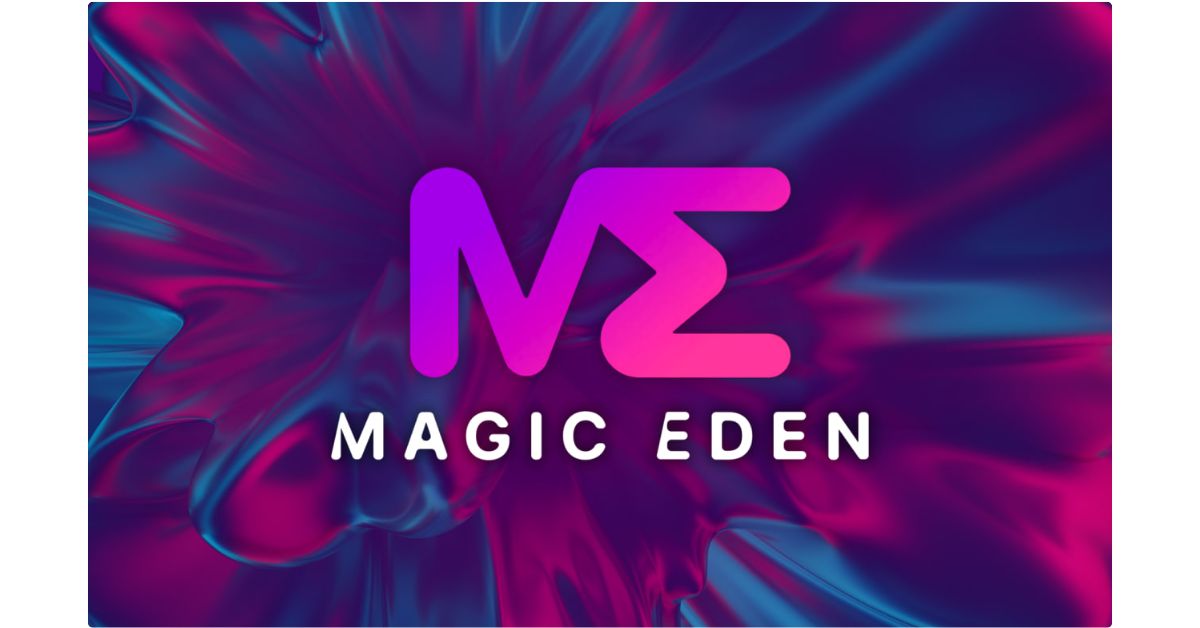 Magic Eden là gì? Khám phá thị trường NFT đa chuỗi hàng đầu 2 Magic Eden là gì?