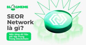 SEOR Network Là Gì Thumb