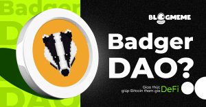 Badger DAO là gì