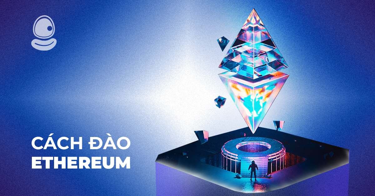 5 Cách đào Ethereum hiệu quả nhất 2025: Hướng dẫn chi tiết cho người mới