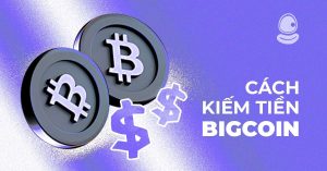 Cách kiếm tiền Bigcoin từ Airdrop miễn phí: Cơ hội kiếm tiền không thể bỏ lỡ trong 2025!