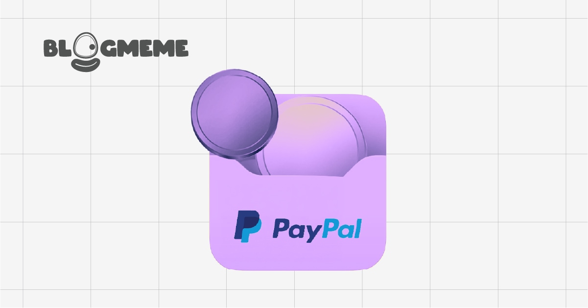 Cách rút tiền từ PayPal: Hướng dẫn chi tiết cho nhà đầu tư sau khi kiếm lời từ Meme Coin 2025 1 Cách rút tiền từ PayPal: Hướng dẫn chi tiết cho nhà đầu tư sau khi kiếm lời từ Meme Coin 2025