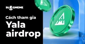 Cách tham gia Yala Airdrop: Bí kíp săn Token miễn phí đỉnh cao 2025