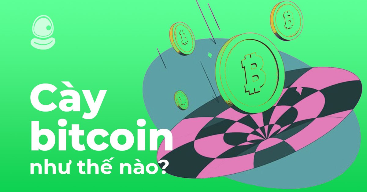 Cày Bitcoin như thế nào để kiếm Token miễn phí với Airdrop 2025