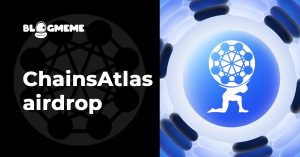 ChainsAtlas Airdrop 2025: Bí kíp tham gia tăng gấp đôi cơ hội nhận Token