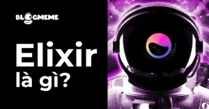 Bí mật Airdrop Elixir Games 2025: Elixir là gì và làm sao để săn $150,000 Token?