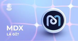 MDX là gì? 5 Cách nhận Airdrop MDX miễn phí và tối ưu lợi nhuận