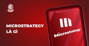 MicroStrategy là gì? Chốt lãi đỉnh cao với top Airdrop DeFi Bitcoin 2025