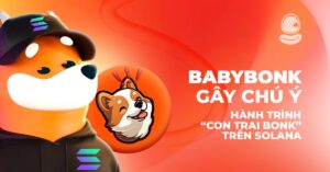 BABYBONK gây chú ý: Hành trình “con trai Bonk” trên Solana
