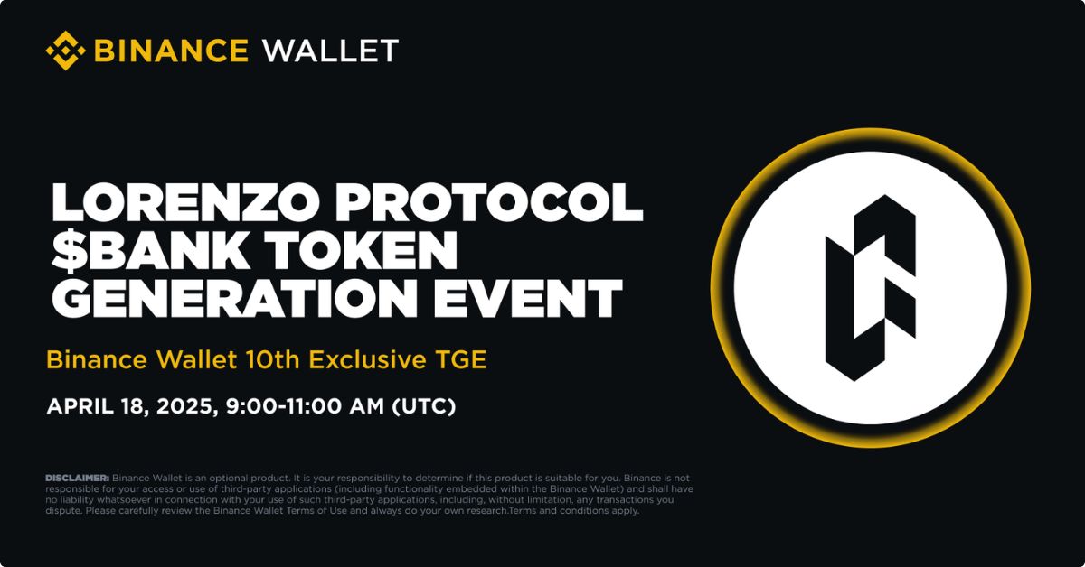 Binance Wallet tổ chức đợt bán TGE cho Lorenzo Protocol ($BANK) 2 Lorenzo Protocol 1