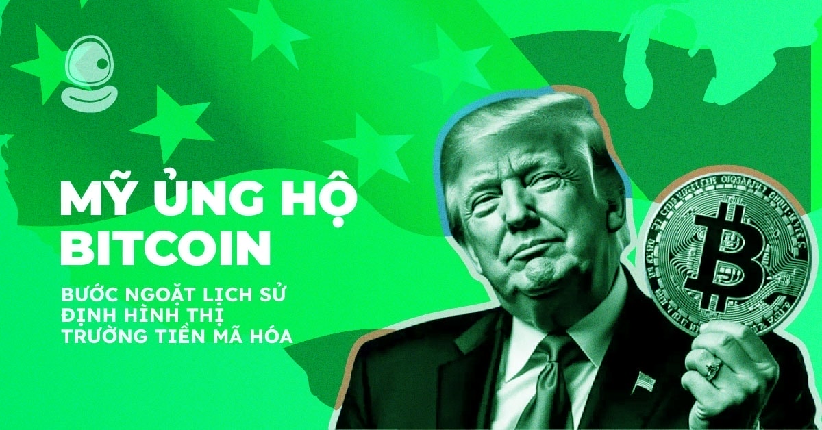 Mỹ ủng hộ Bitcoin: Bước ngoặt lịch sử định hình thị trường tiền mã hóa 1 Mỹ ủng hộ Bitcoin: Bước ngoặt lịch sử định hình thị trường tiền mã hóa