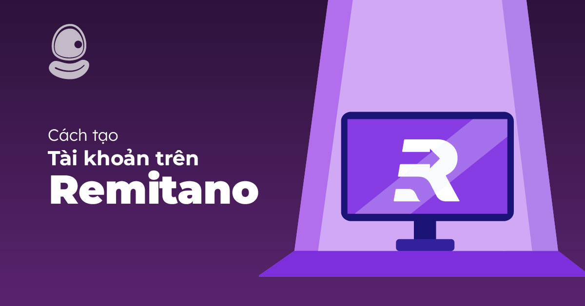 cách tạo tài khoản trên remitano