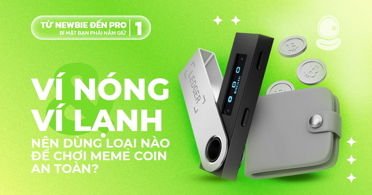 Ví Nóng Và Ví Lạnh Thumb