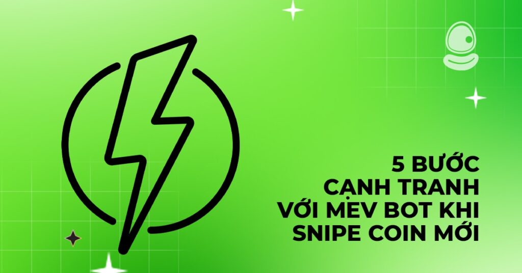 MEV Bot là gì? Tại sao bạn nên biết khi “đua” gas với bot 2 5 bước cạnh tranh với MEV bot khi snipe coin mới