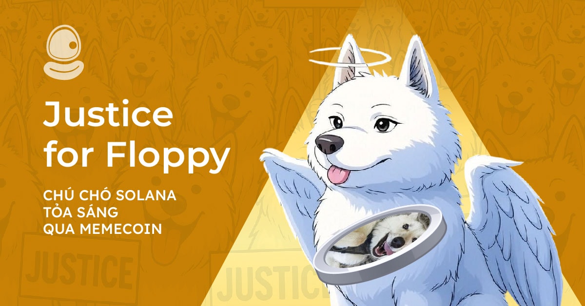 Justice for Floppy: Chú chó Solana tỏa sáng qua memecoin