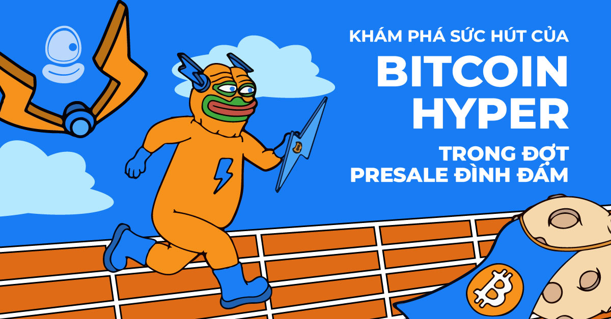 Khám phá sức hút của Bitcoin Hyper trong đợt Presale đình đám 1 Khám phá sức hút của Bitcoin Hyper trong đợt Presale đình đám