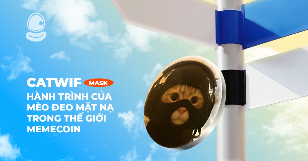 Catwifmask: Hành trình của mèo đeo mặt nạ trong thế giới memecoin 1 Catwifmask: Hành trình của mèo đeo mặt nạ trong thế giới memecoin
