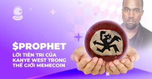 $PROPHET: Lời tiên tri của Kanye West trong thế giới memecoin