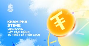 Khám phá $TIME: Memecoin lấy cảm hứng từ triết lý thời gian