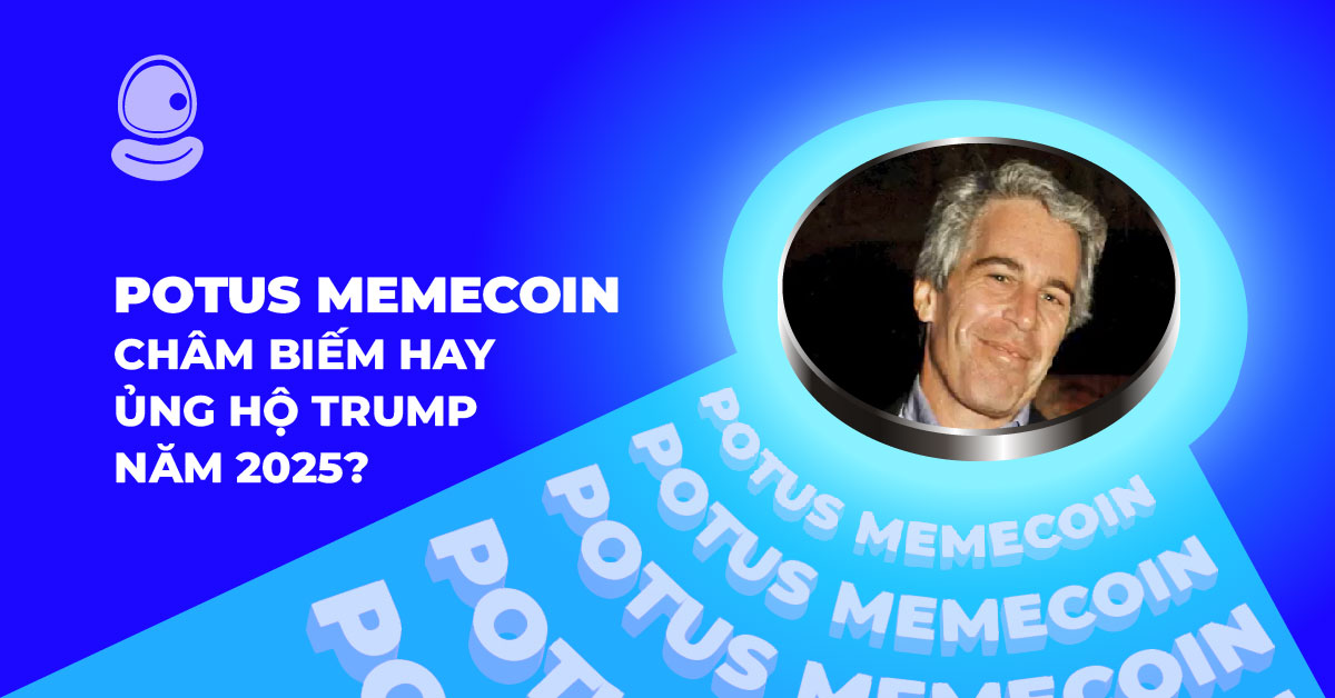 POTUS Memecoin: Châm biếm hay ủng hộ Trump năm 2025? 1 POTUS Memecoin: Châm biếm hay ủng hộ Trump năm 2025?