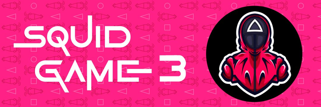 ⬤▲■: Tham gia trò chơi sinh tồn Crypto lấy cảm hứng từ Squid Game 2 Nguồn gốc của ⬤▲■