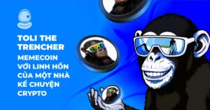 Toli The Trencher: Memecoin với linh hồn của một nhà kể chuyện Crypto