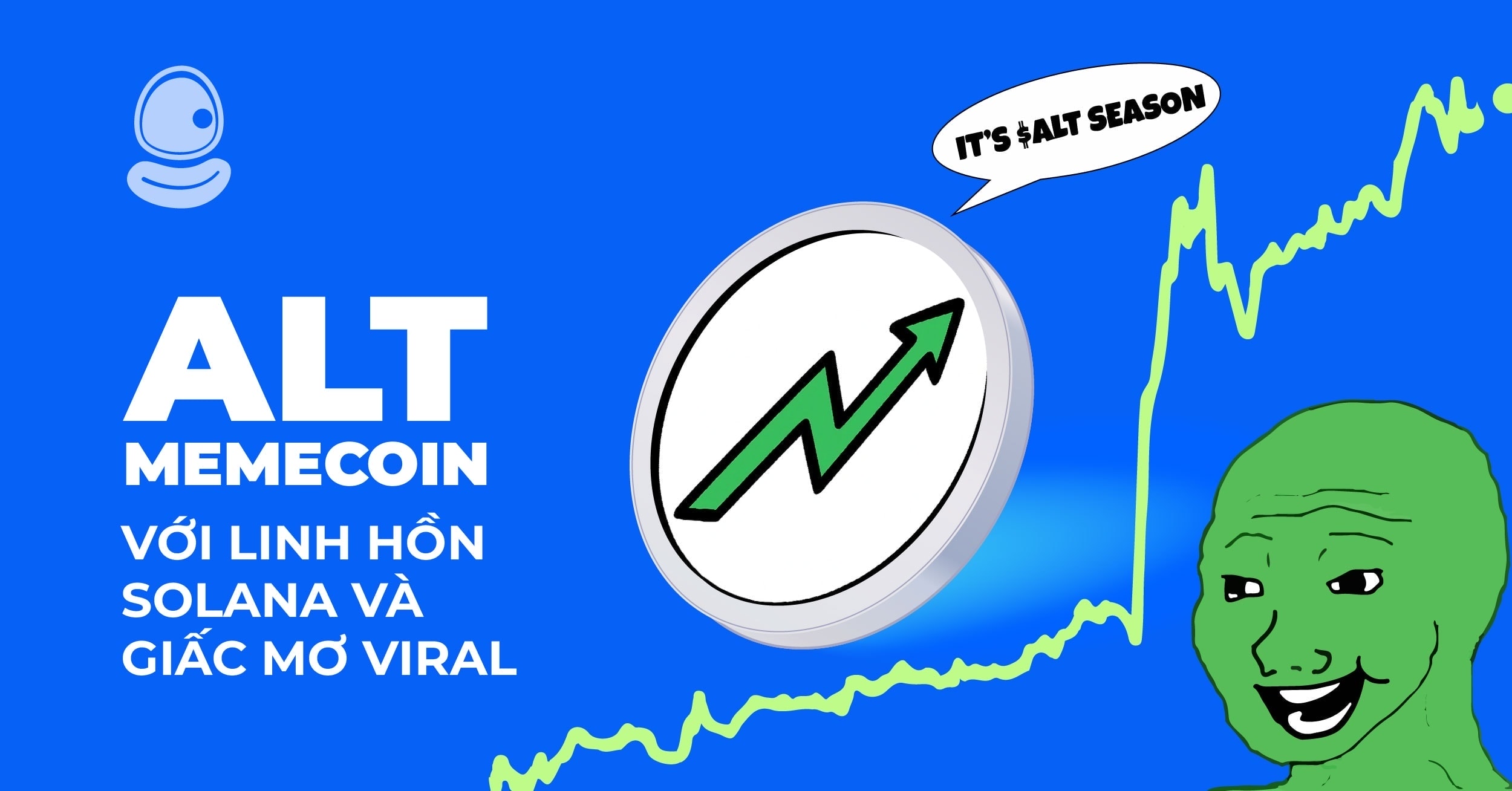 ALT: Memecoin với linh hồn Solana và giấc mơ viral 1 ALT: Memecoin với linh hồn Solana và giấc mơ viral