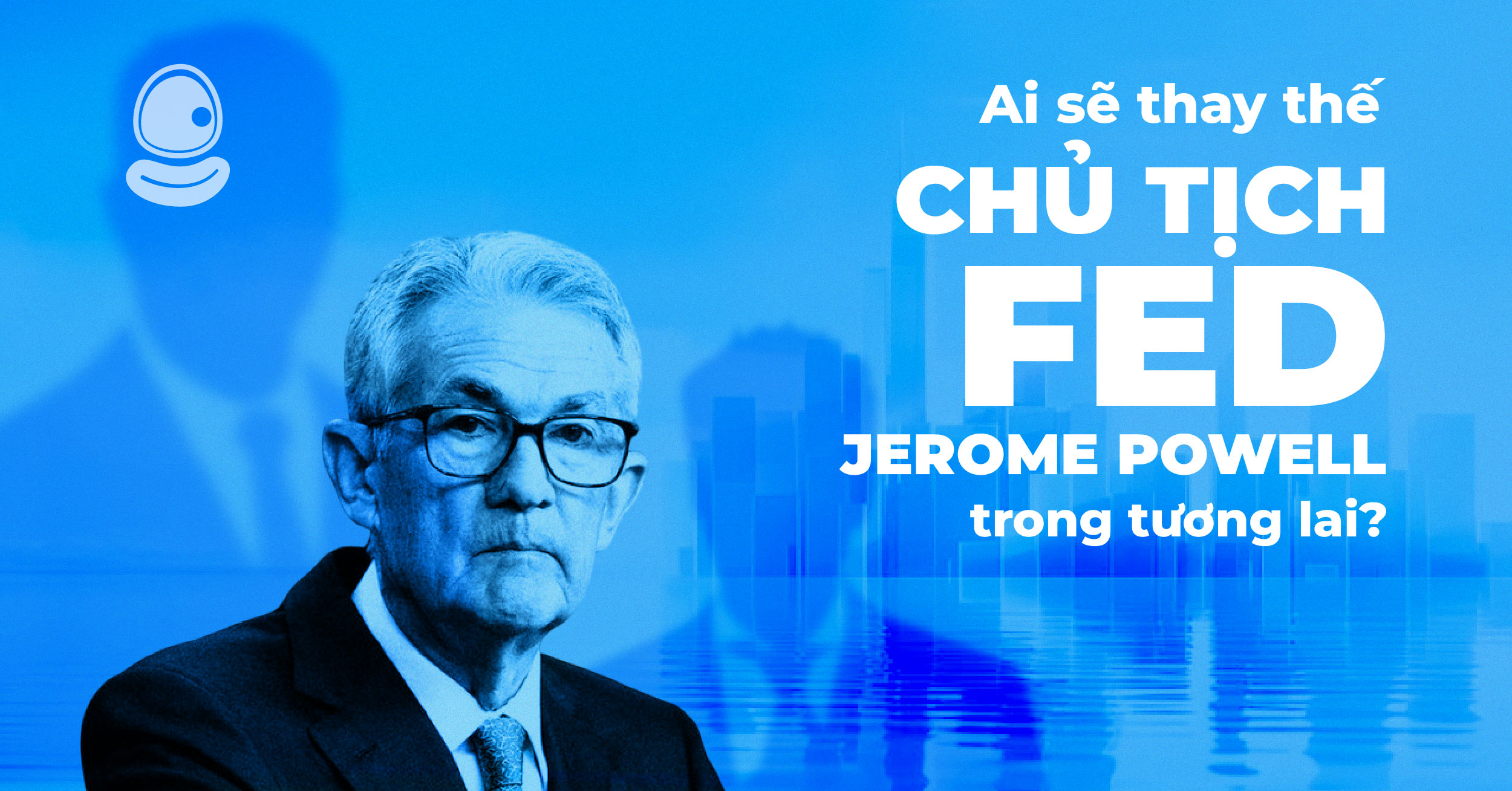 Chủ Tịch FED Thumb