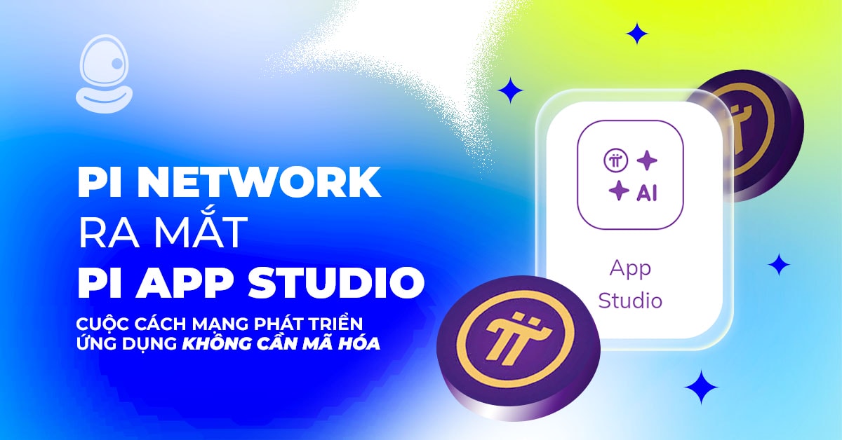 Pi Network ra mắt Pi App Studio: Cuộc cách mạng phát triển ứng dụng không cần mã hóa 1 Pi Network ra mắt Pi App Studio: Cuộc cách mạng phát triển ứng dụng không cần mã hóa