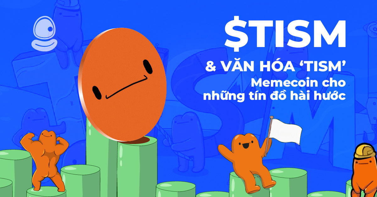 $TISM và văn hóa ‘Tism’: Memecoin cho những tín đồ hài hước 1 $TISM và văn hóa ‘Tism’: Memecoin cho những tín đồ hài hước