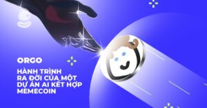 Orgo: Hành trình ra đời của một dự án AI kết hợp Memecoin