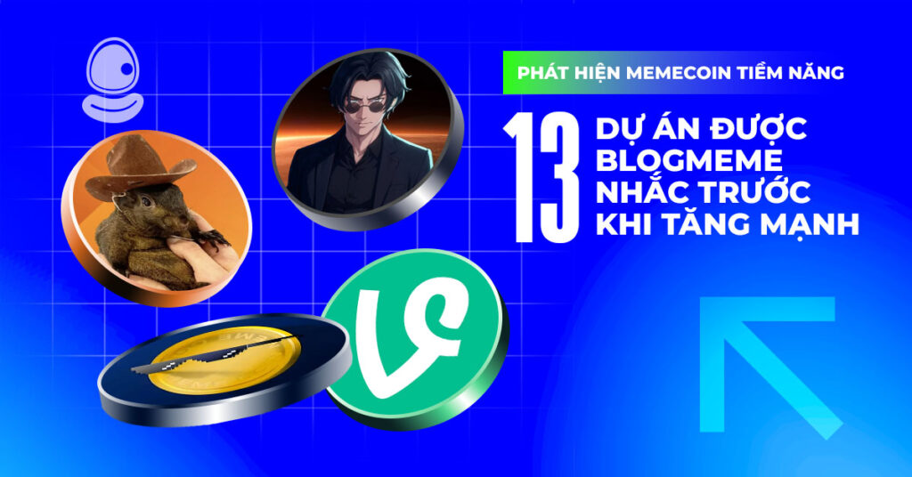 Phát Hiện Memecoin Tiềm Năng