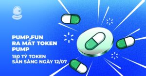 Pump.fun ra mắt token PUMP: 150 tỷ token sẵn sàng ngày 12/07