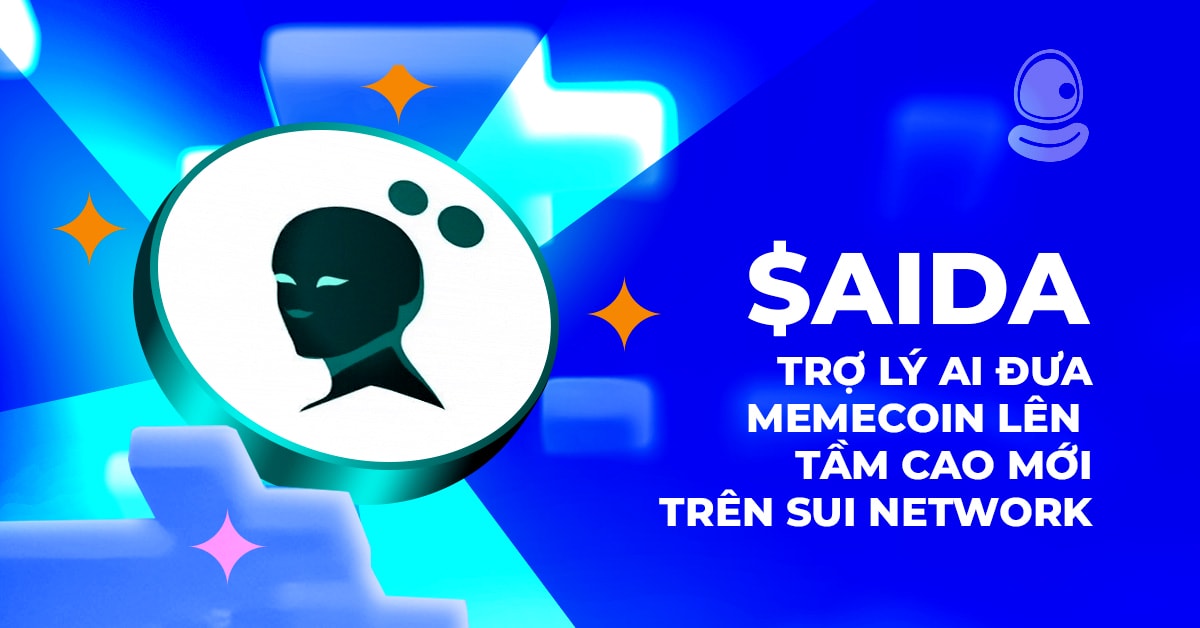 $AIDA: Trợ lý AI đưa memecoin lên tầm cao mới trên Sui Network