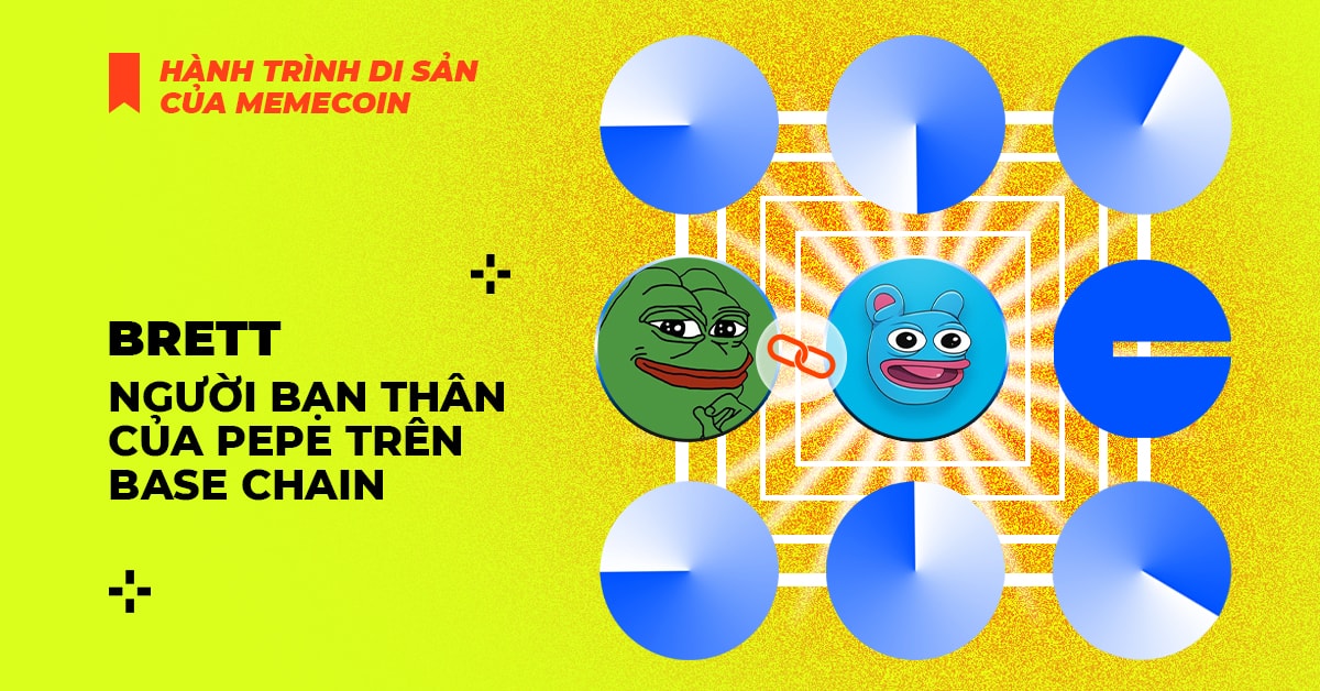 Brett: Người bạn thân của Pepe trên Base Chain