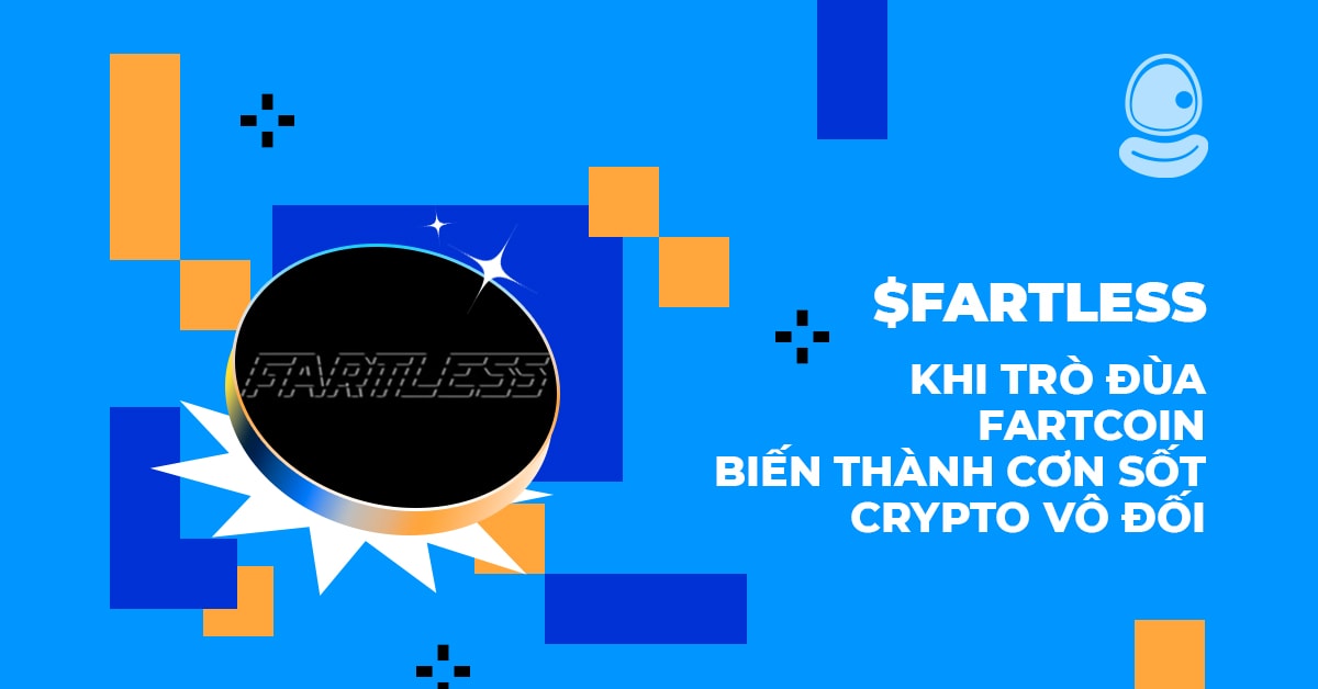 $FARTLESS: Khi trò đùa Fartcoin biến thành cơn sốt Crypto vô đối 1 $FARTLESS: Khi trò đùa Fartcoin biến thành cơn sốt Crypto vô đối
