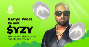 Kanye West ra mắt $YZY: Memecoin chính thức của đế chế Yeezy?