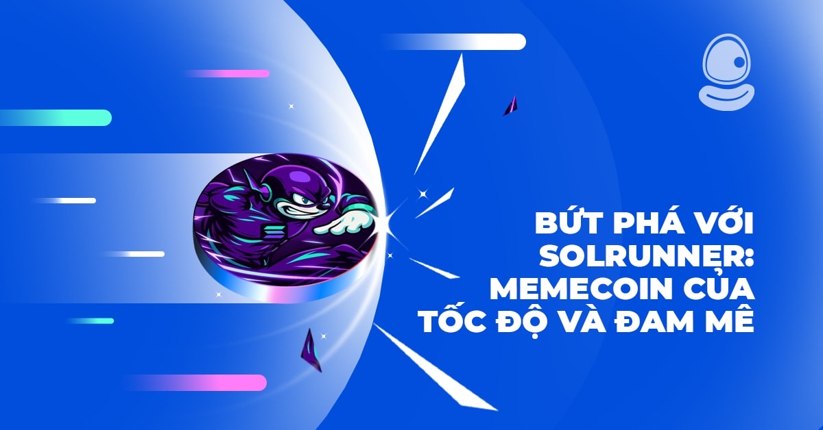Bứt phá với SOLRUNNER: Memecoin của tốc độ và đam mê 1 Bứt phá với SOLRUNNER: Memecoin của tốc độ và đam mê