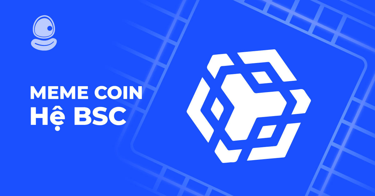 meme coin hệ bsc