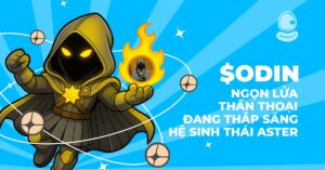 $ODIN: Ngọn lửa thần thoại đang thắp sáng hệ sinh thái Aster