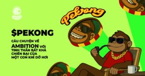 $PEKONG: Câu chuyện về ambition với tinh thần bất khả chiến bại của một con khỉ dở hơi