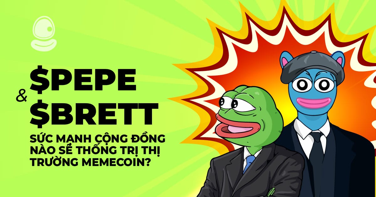 $PEPE và $BRETT: Sức mạnh cộng đồng nào sẽ thống trị thị trường memecoin?