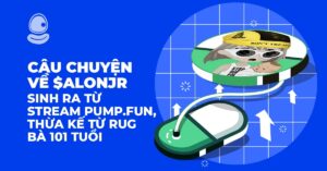Câu Chuyện về $AlonJr: Sinh ra từ Stream Pump.fun, thừa kế từ Rug Bà 101 tuổi