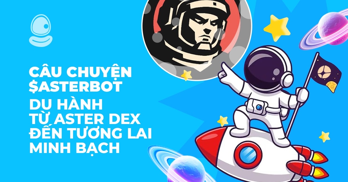 Câu chuyện $ASTERBOT: Du hành từ Aster Dex đến tương lai minh bạch