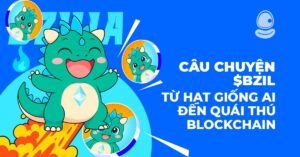 Câu chuyện $BZIL: Từ hạt giống AI đến quái thú blockchain