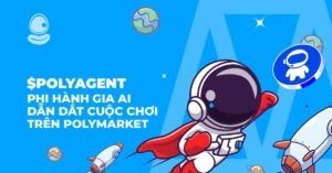 $POLYAGENT: Phi hành gia AI dẫn dắt cuộc chơi trên Polymarke