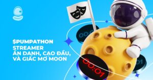 $PUMPATHON: Streamer ẩn danh, cạo đầu, và giấc mơ Moon
